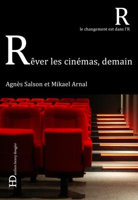 Rêver les cinémas, demain