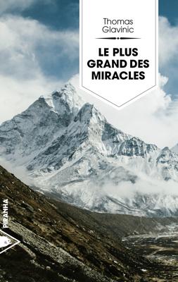 PLUS GRAND DES MIRACLES