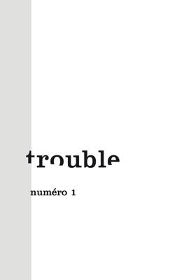 Trouble #1