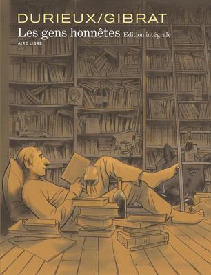 Les Gens Honnêtes, L'Intégrale - Tome 1 - Les gens honnêtes (Edition spéciale)