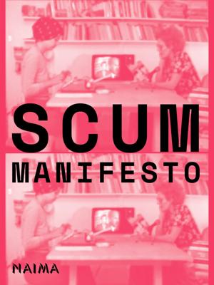 SCUM Manifesto