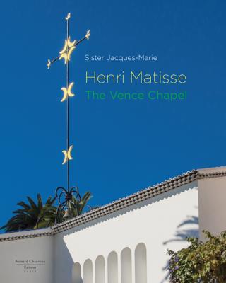 Henri Matisse - The Vence Chapel