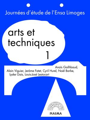 Arts et techniques, vol.1
